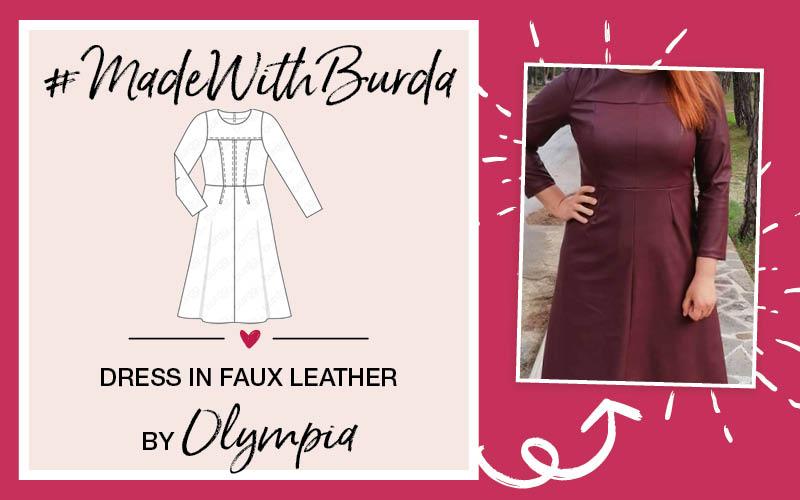 #MadeWithBurda: Olympia&apos;s Dress in Faux Leather