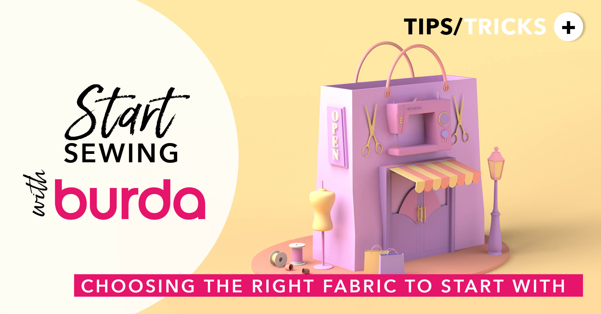 Start Sewing with Burda : What Fabrics Should You Use to Start Sewing?