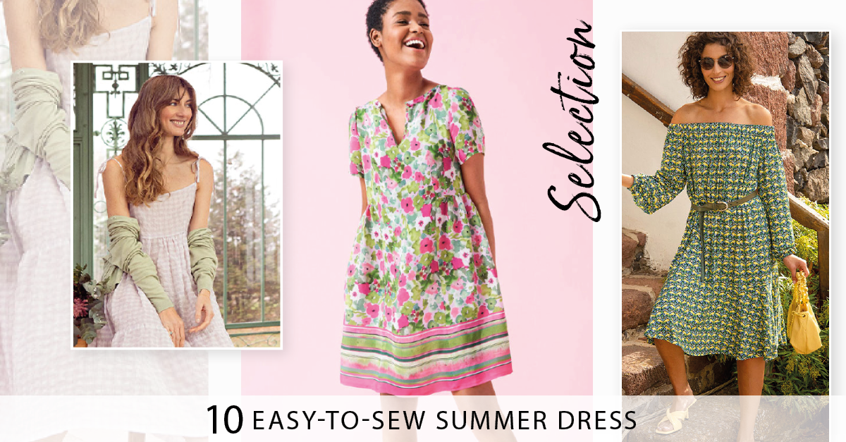 Selection - Top 10 Easy-to-Sew Summer Dress Patterns!