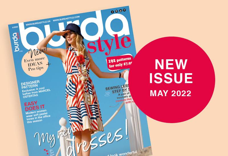 Mai 2022 : le nouveau numéro de burda style !