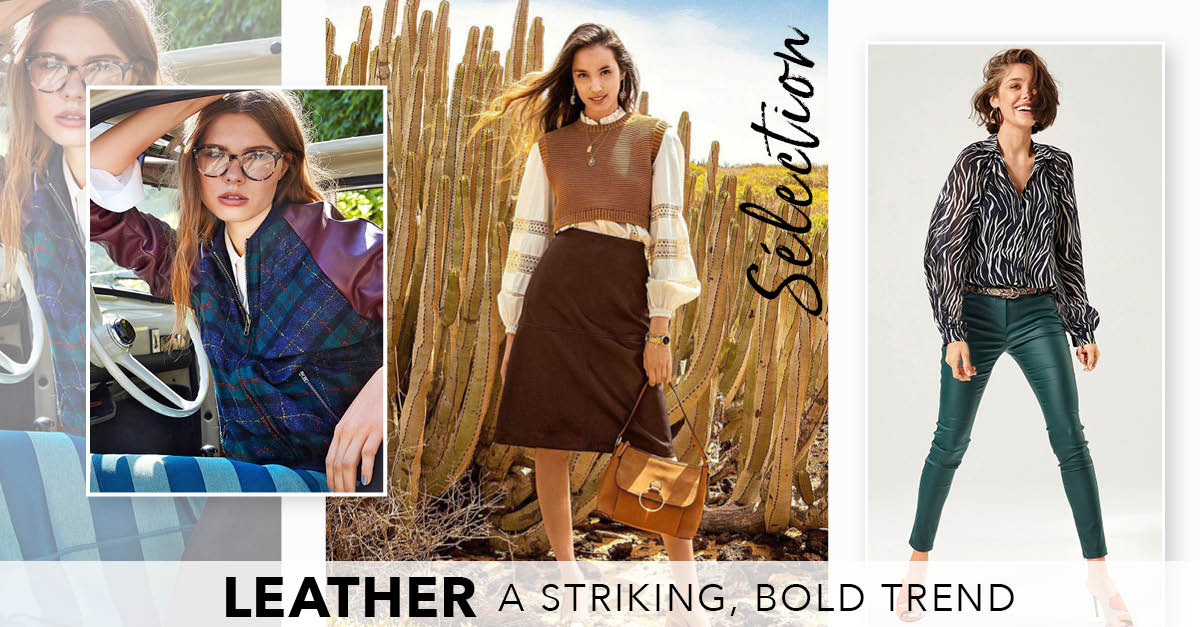 Selection: Leather - A Striking, Bold Trend